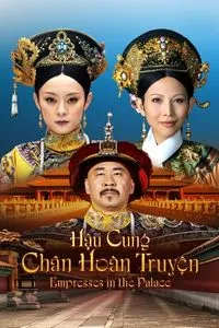 Hậu Cung Chân Hoàn Truyện